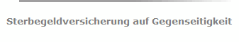 Sterbegeldversicherung auf Gegenseitigkeit
